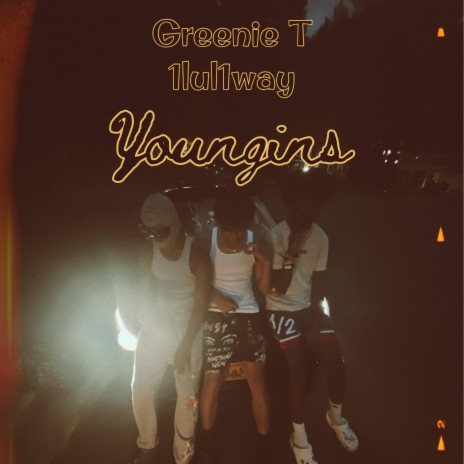 Youngins ft. 1lul1way | Boomplay Music