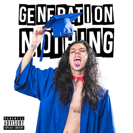 Generation Nothing | Boomplay Music