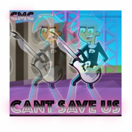 CANT SAVE US | Boomplay Music