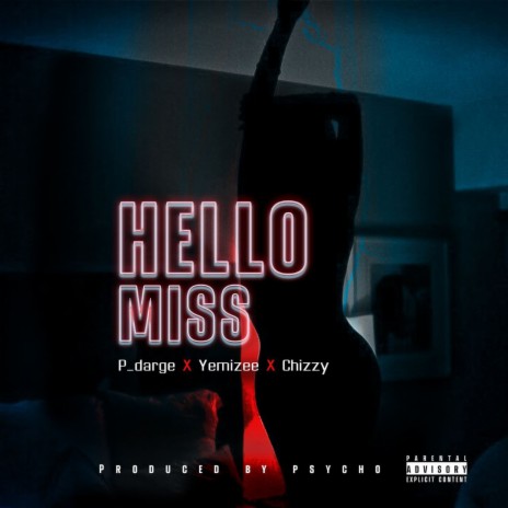 Hello Miss | Boomplay Music