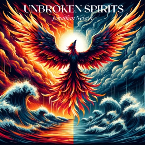 Unbroken Spirits | Boomplay Music