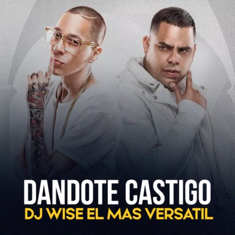 Dandote Castigo | Boomplay Music