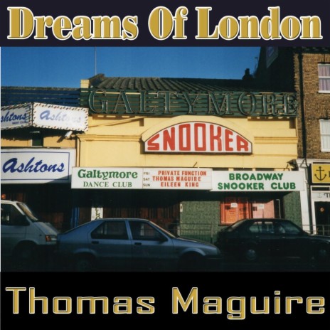 Dreams of London | Boomplay Music