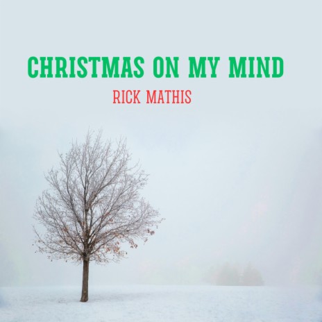 Christmas On My Mind | Boomplay Music