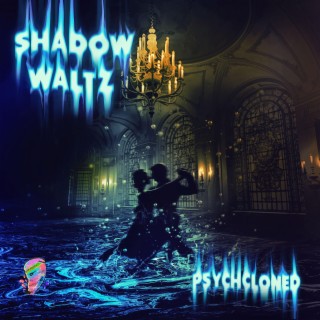 Shadow Waltz