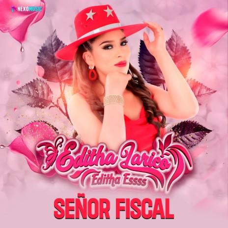 Señor Fiscal | Boomplay Music
