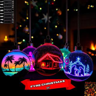 Fyre Christmas 24'