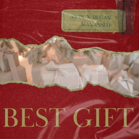 Best Gift ft. Regan Allen & Manasseh Emanuel