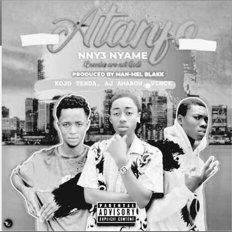 Atanfo nye Nyeme ft. Vincy & Aj Amarow | Boomplay Music