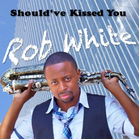 Should've Kissed You | Boomplay Music