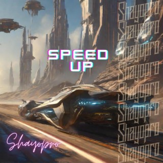 Speed Up