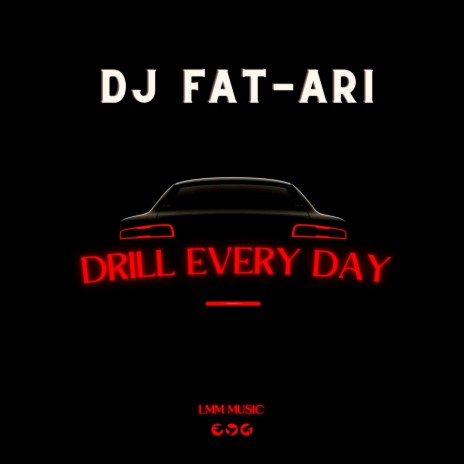 Drill Every Day | Boomplay Music
