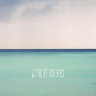 Without Borders