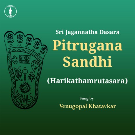 Pitrugana Sandhi (Harikathamrutasara 14) | Boomplay Music