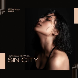 Sin City lyrics | Boomplay Music