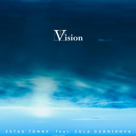 Vision [A Call to Prayer] ft. Zola Dubnikova | Boomplay Music