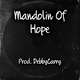 Mandolin Of Hope