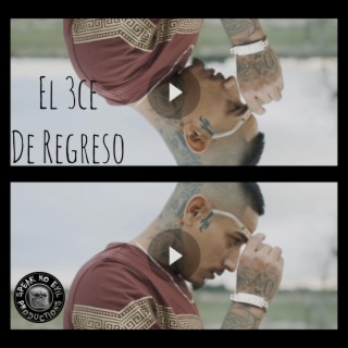 El 3ce - De Regreso (Freestyle)