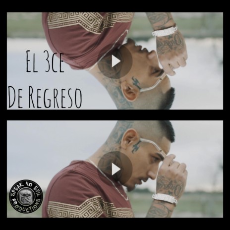 El 3ce - De Regreso (Freestyle) | Boomplay Music