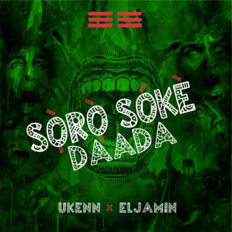 Soro Soke Daada (feat. Eljamin) | Boomplay Music