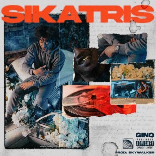 SIKATRIS lyrics | Boomplay Music