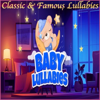 5 More Classic & Famous Lullabies