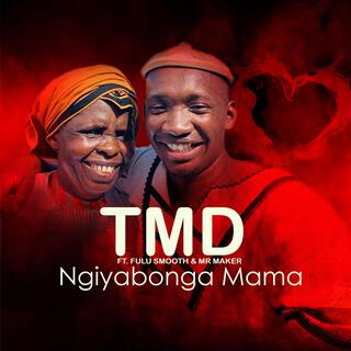 Ngiyabonga Mama