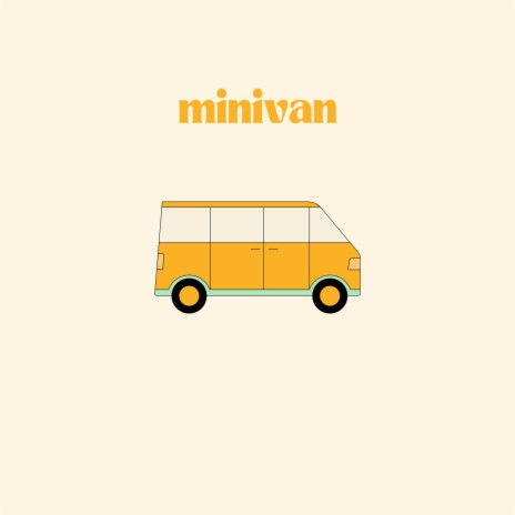minivan | Boomplay Music