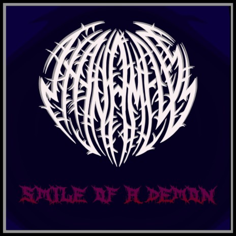 Smile of a Demon | Boomplay Music