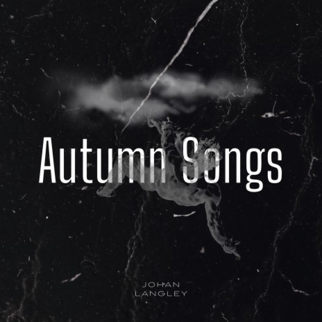Autumn Songs | Boomplay Music