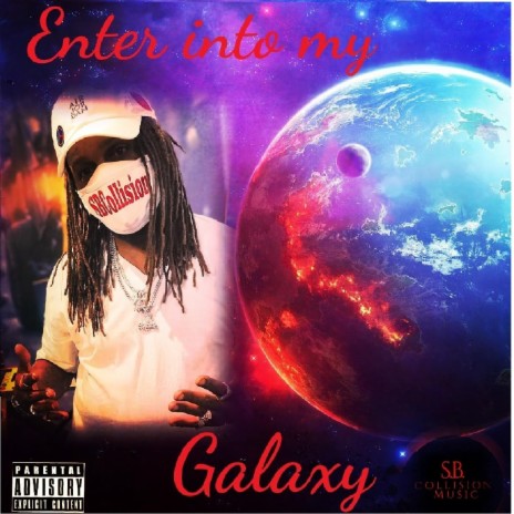 Enter into My Galaxy | Boomplay Music