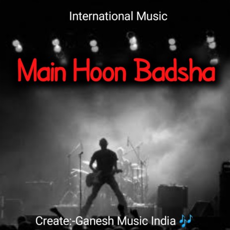 Main Hoon Badsha-Instrumental