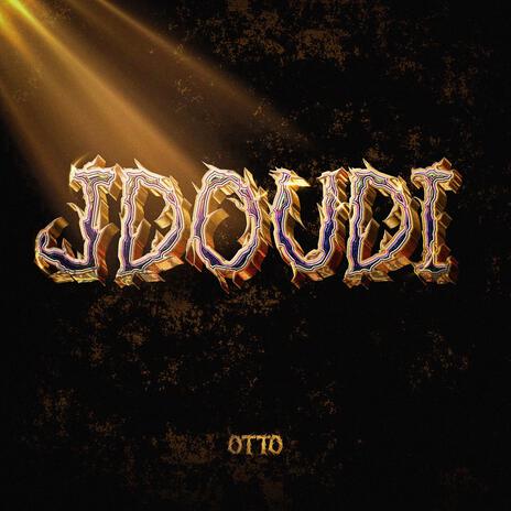 Jdoudi | Boomplay Music