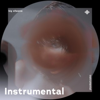 big wheenie - Instrumental