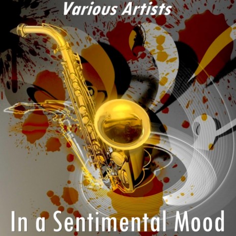 In a Sentimental Mood (Version by Chico Hamilton Quintet) | Boomplay Music