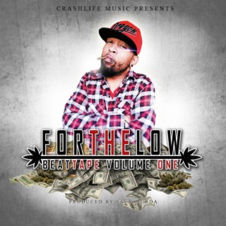 Crashlife: For the Low, the BeatTape, Vol. 1