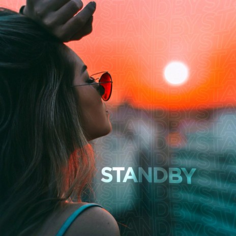 Standby | Boomplay Music