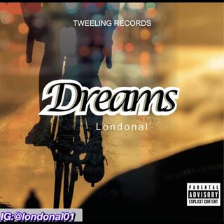 Dreams lyrics | Boomplay Music