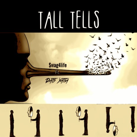 Tall Tells ft. Dats Yatta | Boomplay Music