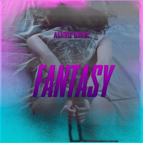 Fantasy | Boomplay Music