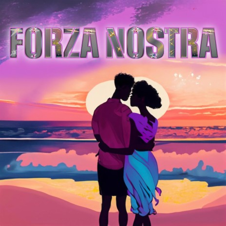 Forza Nostra | Boomplay Music