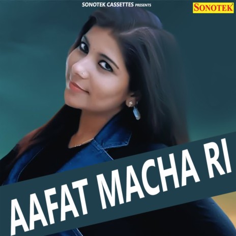 Aafat Macha Ri ft. Sheenam Katholic | Boomplay Music