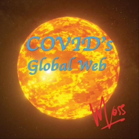 Covid's Global Web | Boomplay Music