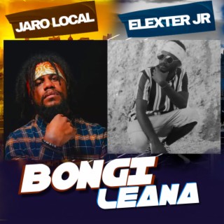 BONGI LEANA ft. Jaro Local lyrics | Boomplay Music