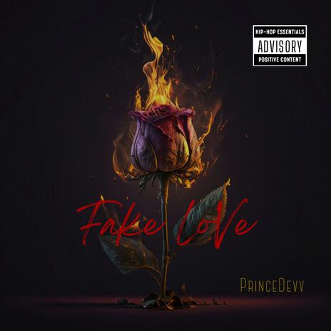 FaKe LoVe | Boomplay Music