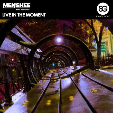 Live In The Moment ft. Jess Hayes | Boomplay Music