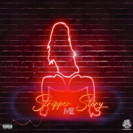 Stripper Story | Boomplay Music