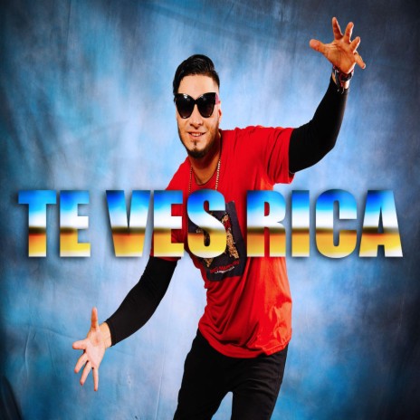 Te Ves Rica | Boomplay Music