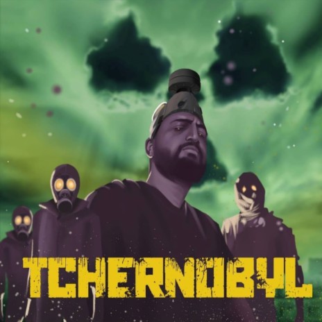 TCHERNOBYL | Boomplay Music