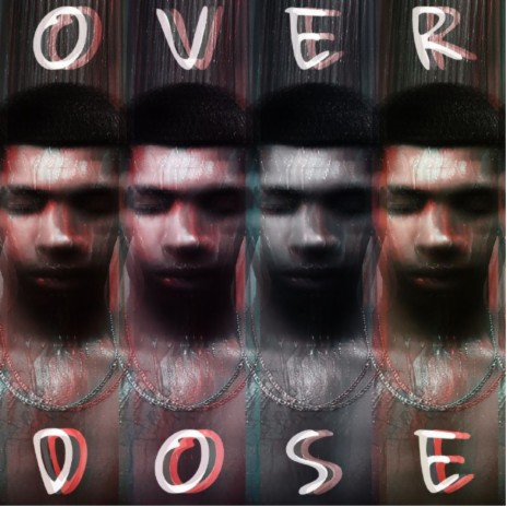 Over Dose | Boomplay Music